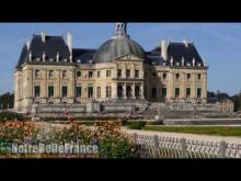 Château de Vaux-le-Vicomte en Vidéo